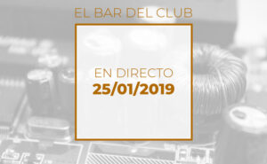 Emisión en directo el 25-01-2019 en el bar del Club de electronicología